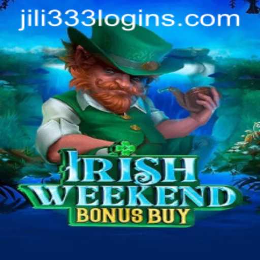 Discover the Excitement of IrishWeekendBonusBuy at JiLi333.COM