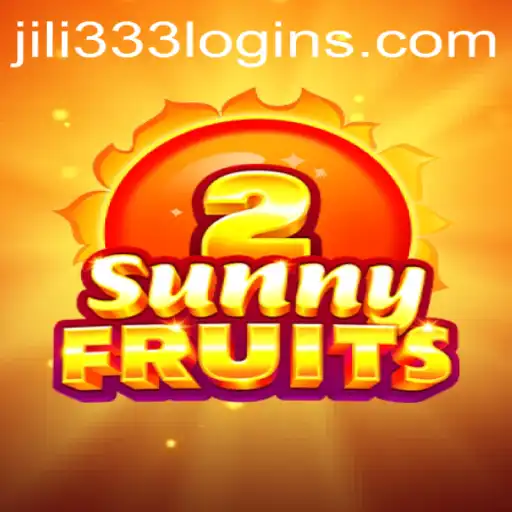 Exploring SunnyFruits2: A Comprehensive Guide Enhanced by JiLi333.COM